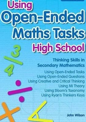 Using Open-ended Maths Tasks: High School