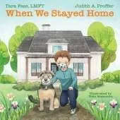 When We Stayed Home