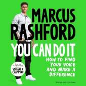 You Can Do It: How to Find Your Voice and Make a Difference