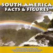 South America: Facts and Figures