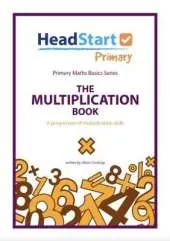 The Multiplication Book: A Progression of Multiplication Skills