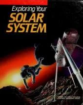 Exploring Your Solar System
