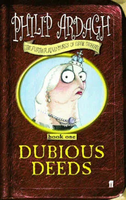 Dubious Deeds
