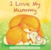 I Love My...Mummy