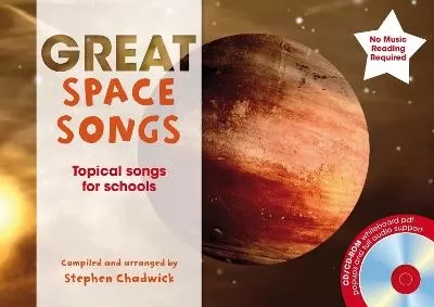 Great Space Songs: Topical Songs for Schools