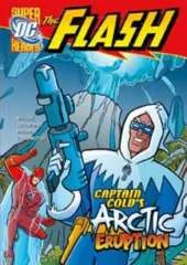 Captain Cold's Arctic Eruption