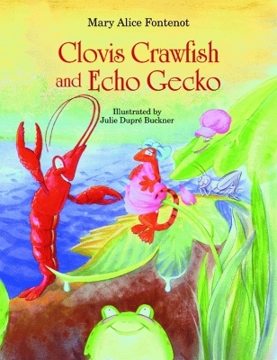 Clovis Crawfish and Echo Gecko