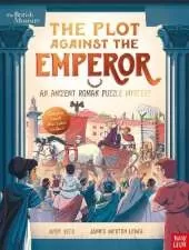 British Museum: The Plot Against the Emperor (An Ancient Roman Puzzle Mystery)