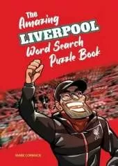 The Amazing Liverpool Word Search Puzzle Book