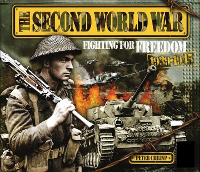 The Story of the Second World War for Children: 1939-1945