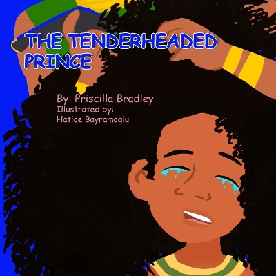The Tenderheaded Prince