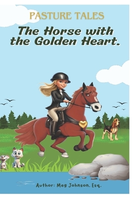 The Horse with the Golden Heart