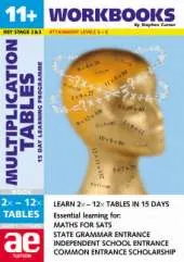 11+ Multiplication Tables: 15 Day Learning Programme for Times Tables