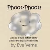 Phoot-Phoot!: A read-aloud, action story for toddlers