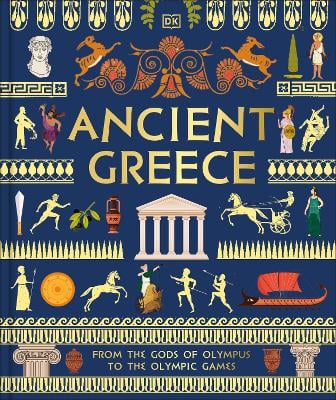 Ancient Greece: From the Gods of Olympus to the Olympic Games