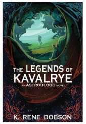 The Legends of Kavalrye