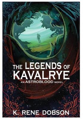 The Legends of Kavalrye