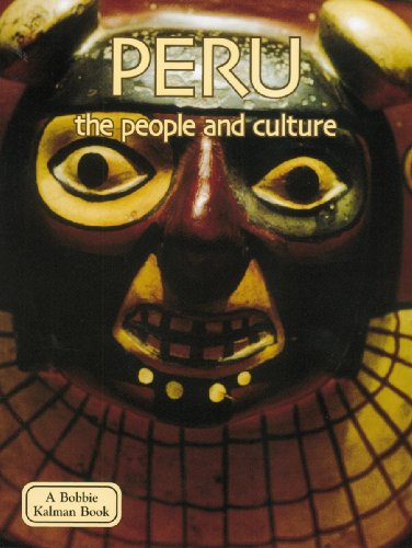 Peru, the People and Culture