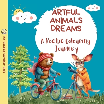 Artful Animals Dreams: A Poetic Colouring Journey