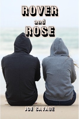 Rover And Rose