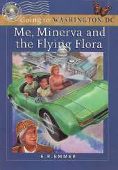 Me, Minerva and the Flying Flora