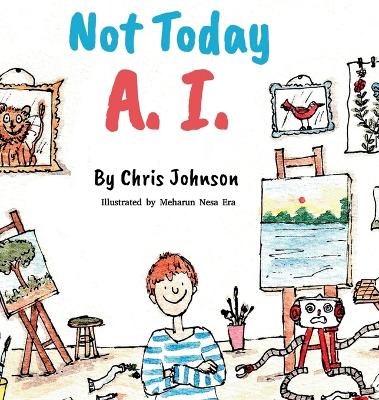 Not Today A.I.