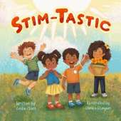 Stim-Tastic: An Empowering Adventure for Neurodivergent Kids Everywhere