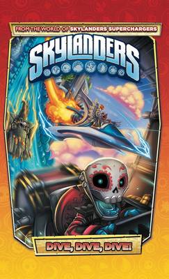 Skylanders: Dive, Dive, Dive