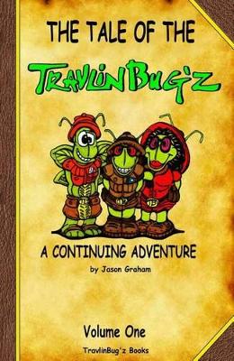 Tale of the Travlin Bug'z