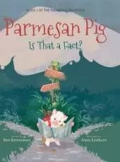 Parmesan Pig: Is That a Fact?