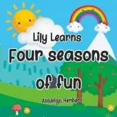 Lily Learns: Four seasons of fun