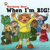 Harmony Bear When I'm Big