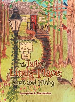 The Tails of Linda Place: Kurt and Nibby