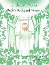 Beth's Backyard Friends