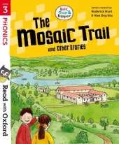 Read with Oxford: Stage 3: Biff, Chip and Kipper: The Mosaic Trail and Other Stories