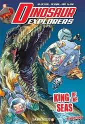 Dinosaur Explorers Vol. 9: King of the Seas