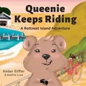 Queenie Keeps Riding: A Rottnest Island Adventure