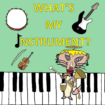 What's My Instrument?