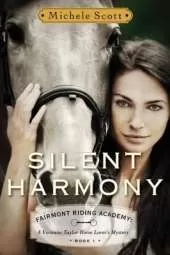 Silent Harmony: A Vivienne Taylor Horse Lover's Mystery