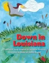 Down in Louisiana