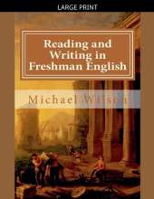 Reading and Writing in Freshman English