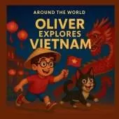 Oliver explores Vietnam