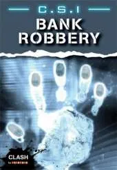 Clash Level 2: C.S.I. Bank Robbery