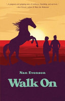 Walk On