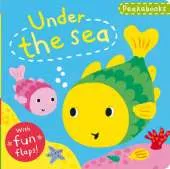 Peekabooks: Under the Sea: A lift-the-flap board book