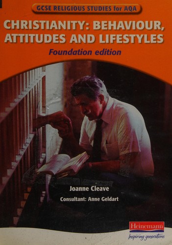Religious Studies for AQA: Christianity: Behaviour, Attitudes & Lifestyles Foundation Edit