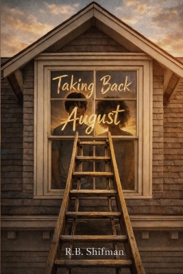 Taking Back August