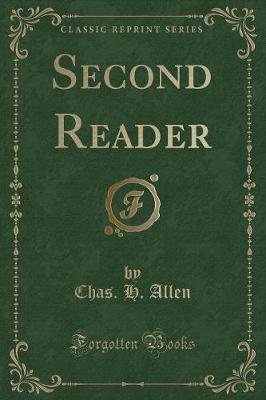 Second Reader (Classic Reprint)