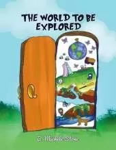 The World to be Explored