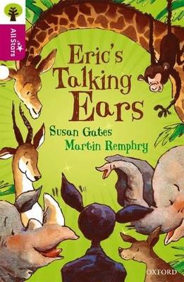 Oxford Reading Tree All Stars: Oxford Level 10 Erics Talking Ears: Level 10